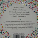 1,001 Ways to Be Creative: A Little Book of Everyday Inspiration by Barbara Ann Kipfer