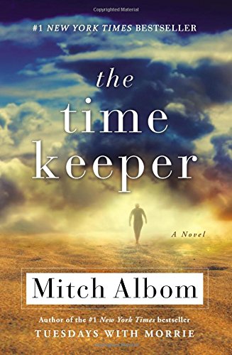 *The Time Keeper by Mitch Albom