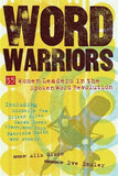 Word Warriors: 35 Women Leaders in the Spoken Word Revolution by Alix Olson and Eve Ensler