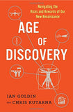 *Age of Discovery: Navigating the Risks and Rewards of Our New Renaissance