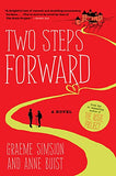 Two Steps Forward by Graeme Simsion & Anne Buist