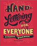 Hand-Lettering for Everyone: A Creative
