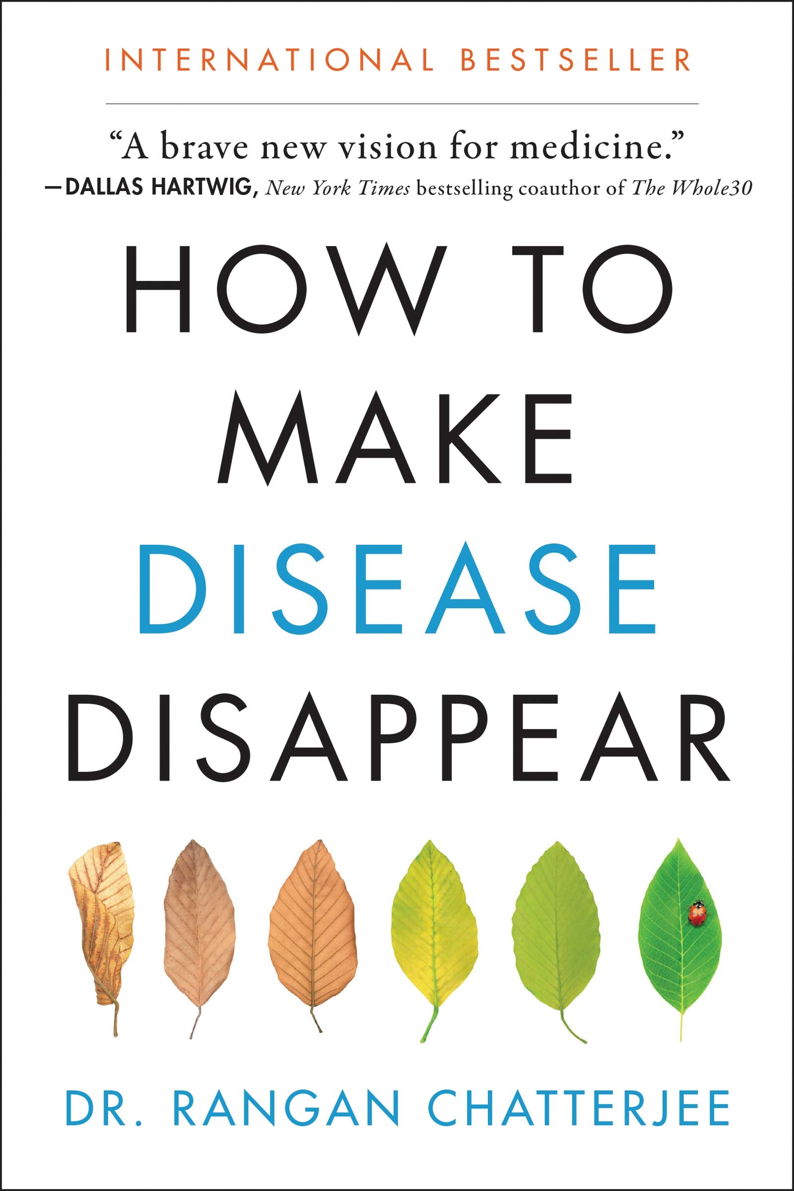 –　Pre-owned　How　to　Purveyors　Make　of　Disease　Disappear　Biblio:　Books
