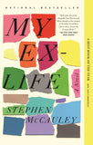 *My Ex-Life by Stephen McCauley