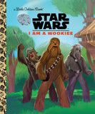 I Am a Wookiee (Star Wars - Little Golden Book) S8 L1B