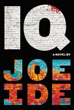 IQ by Joe Ide