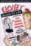 Eloise's Guide To Life