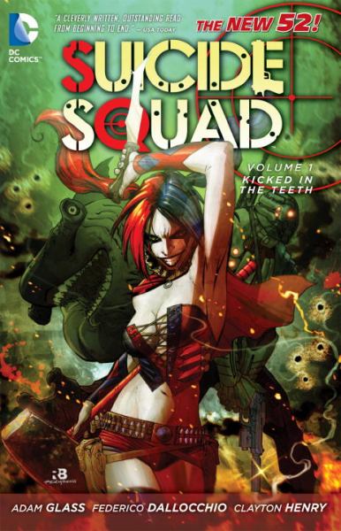 Kicked in the Teeth (Suicide Squad, The New 52! Volume 1)