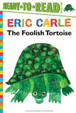 The Foolish Tortoise (Ready-to-Read, Level 2)