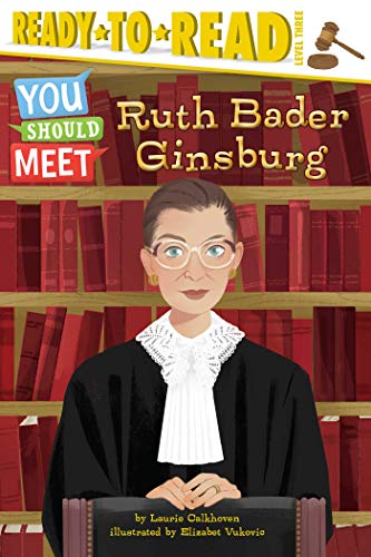 Ruth Bader Ginsburg (You Should Meet, Ready-to-Read/Level 3)