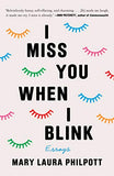 *I Miss You When I Blink