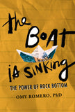 The Boat is Sinking by Omy Romero, PhD